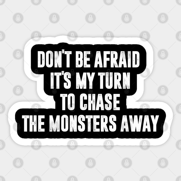 To chase the monsters away. Sticker by Kurang Kuning